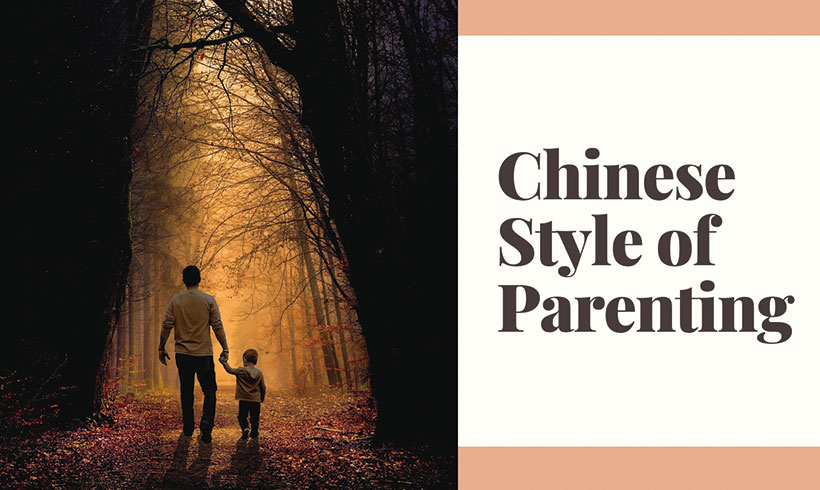 Chinese Style of Parenting